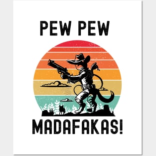 Pew Pew Madafakas Posters and Art